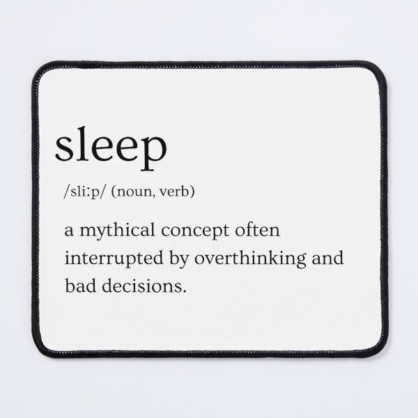 Item preview, Sleep Light | Definition Print | Sarcastic | Witty | Funny Design designed and sold by Azurion.