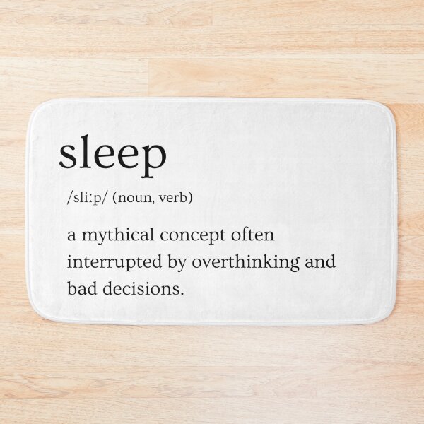 Item preview, Sleep Light | Definition Print | Sarcastic | Witty | Funny Design designed and sold by Azurion.