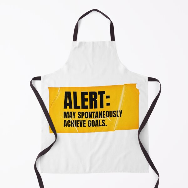 Item preview, Alert: May Spontanously Achieve Goals designed and sold by Wow.Monique.