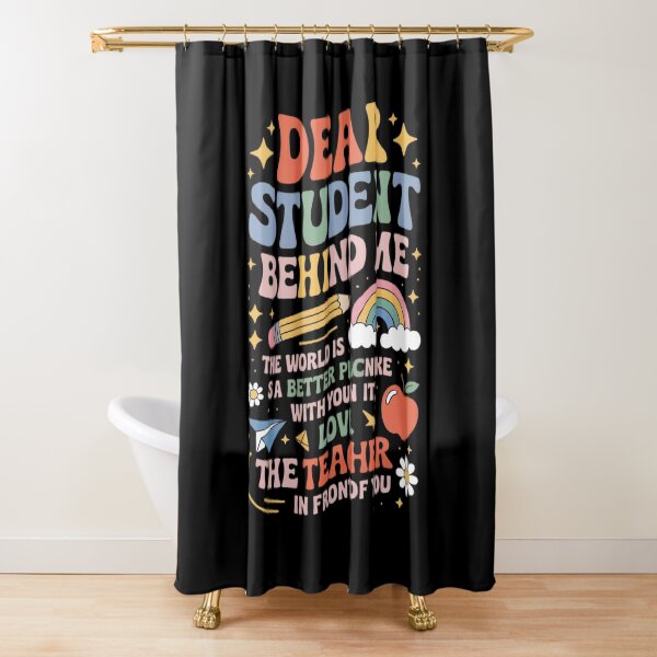 Item preview, Dear Student Behind Me Teacher Motivational Appreciation Kid  designed and sold by lilLilaBatArt.