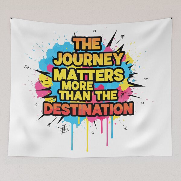 Item preview, The Journey Matters More Than the Destination designed and sold by celestialid.