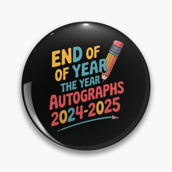 Item preview, End Of The Year Autographs 2024-2025 Last Day of School  designed and sold by MicanCuteStore.