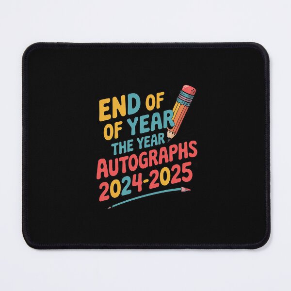 Item preview, End Of The Year Autographs 2024-2025 Last Day of School designed and sold by MicanCuteStore.