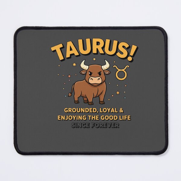 Item preview, Taurus Grounded Loyal Enjoying The Good Life Since Forever designed and sold by RNTStudio.