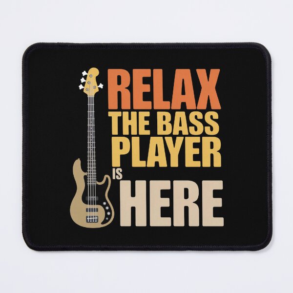 Item preview, Relax The Bass Player is Here Bass Guitar Musician Guitarist designed and sold by faridman.