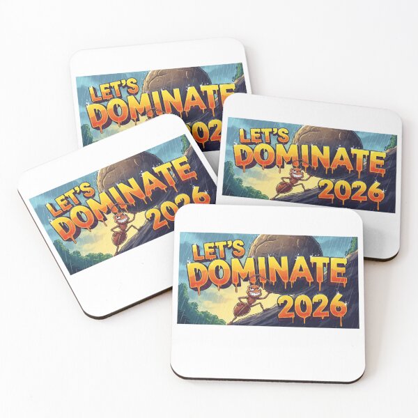 Item preview, Let's Dominate 2026 - Ant designed and sold by LoganDzign.
