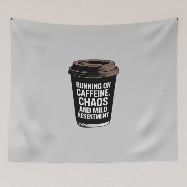 Item preview, Running on Caffeine, Chaos and Mild Resentment designed and sold by LinlinsDemons.