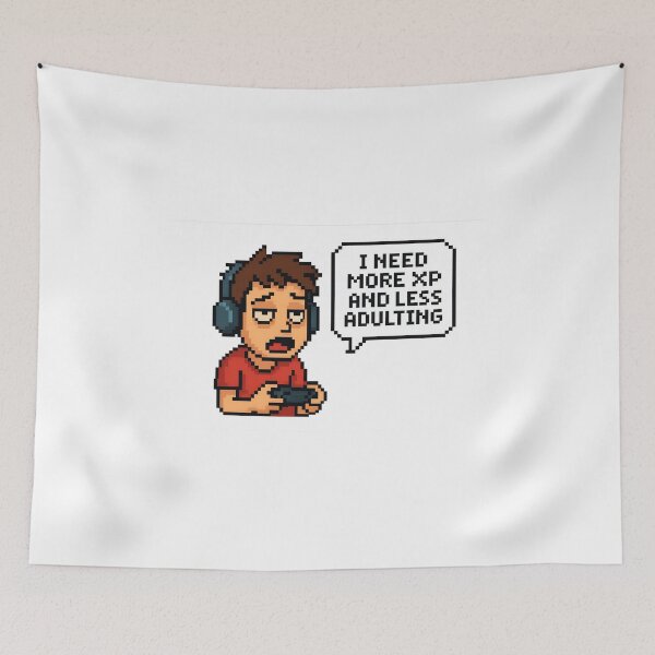 Item preview, Pixel Gamer Art – I Need More XP and Less Adulting designed and sold by DesignRush786.