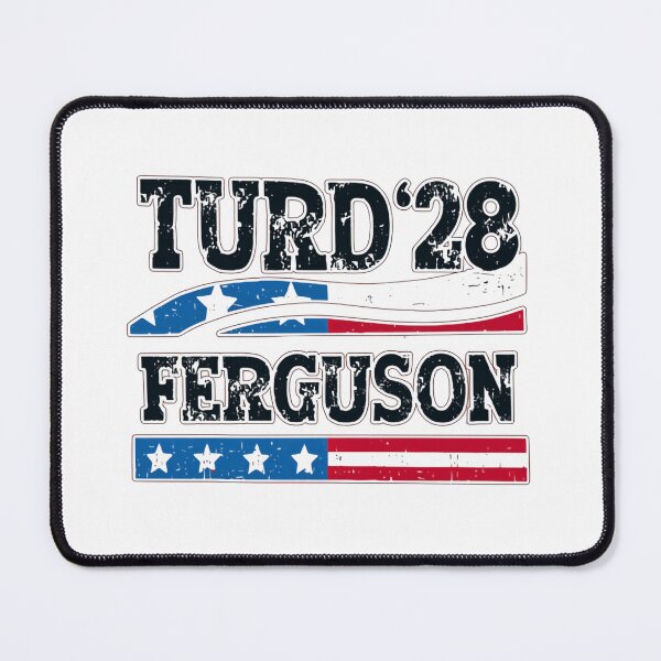 Item preview, Turd Ferguson For President 2028 designed and sold by SkeletonsDanger.