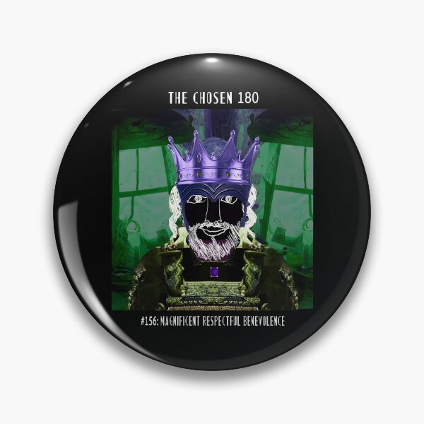 Item preview, The Chosen #156: Magnificent Respectful Benevolence designed and sold by TheChosen180.