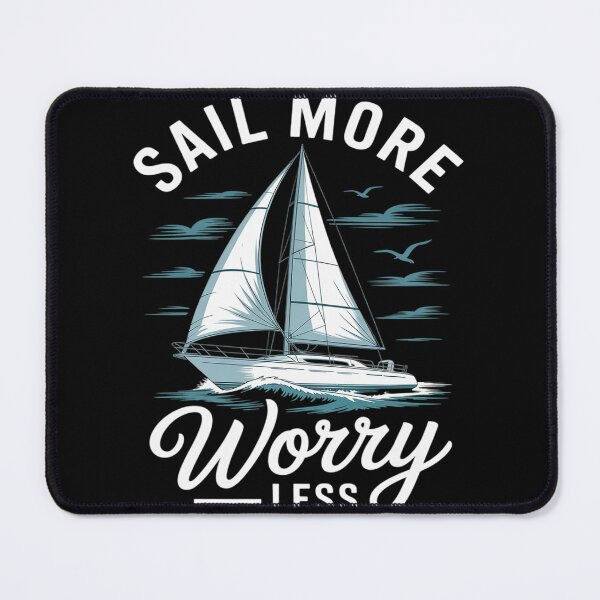 Item preview, Sail More Worry Less Captain Boat Nautical designed and sold by FndPardaL.
