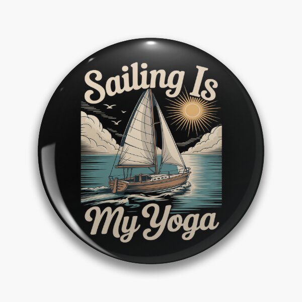Artikelvorschau, Segeln ist mein Yoga, Kapitän Boot Nautisch entworfen und verkauft von FndPardaL.