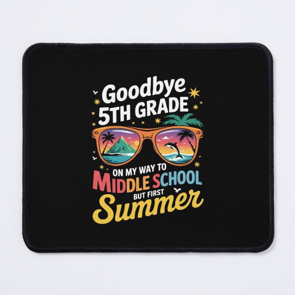 Item preview, Goodbye 5th Grade Graduation To Middle School Hello Summer 1 designed and sold by MicanCuteStore.