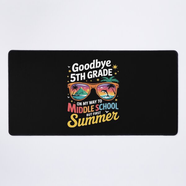 Item preview, Goodbye 5th Grade Graduation To Middle School Hello Summer 1 designed and sold by MicanCuteStore.