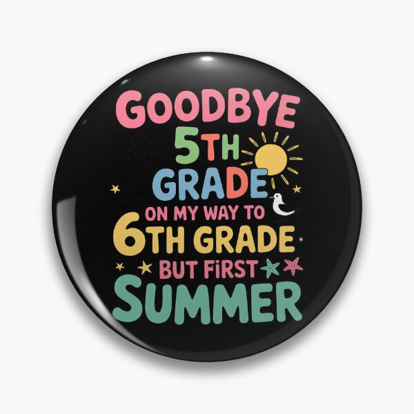 Item preview, Goodbye 5th Grade Graduation To middle school Hello Summer  designed and sold by MicanCuteStore.
