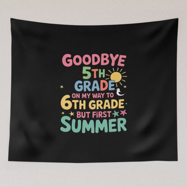 Item preview, Goodbye 5th Grade Graduation To middle school Hello Summer  designed and sold by MicanCuteStore.