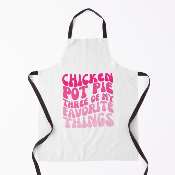 Item preview, Chicken Pot Pie Three Favorite Things Fun Typography designed and sold by khdmalakarak.