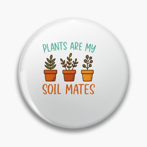 Item preview, plans are my soil mates – Quote designed and sold by artcultreone.