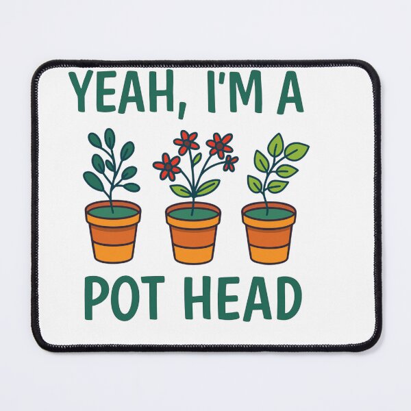 Item preview, yeah im a pot head – Quote designed and sold by artcultreone.
