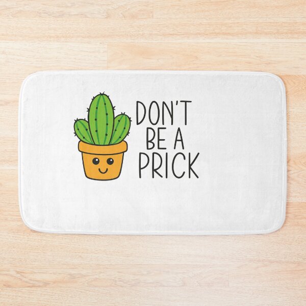 Item preview, dont be a prick – Quote designed and sold by artcultreone.
