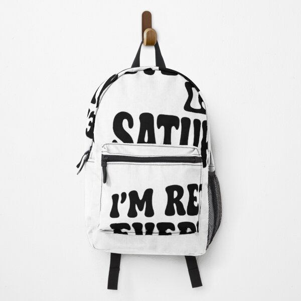 Item preview, iam retired everyday is saturday – Retirement Quote designed and sold by artcultreone.