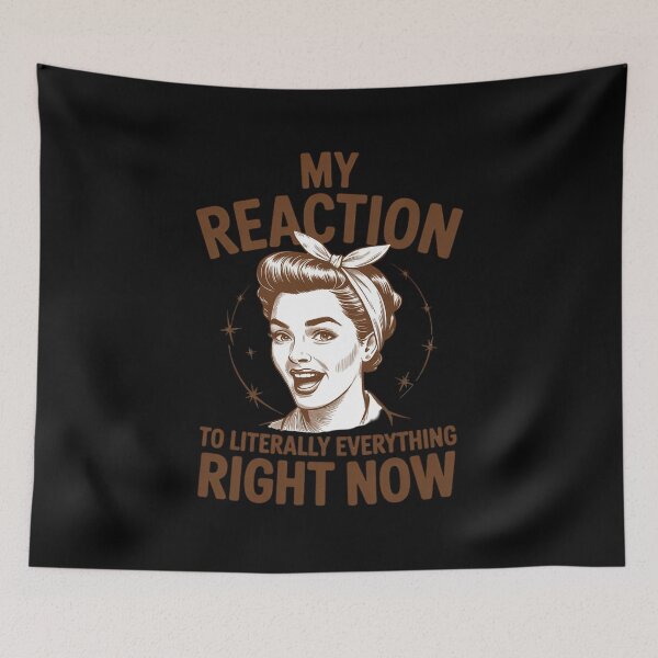 Item preview, Sarcasm My Reaction to Literally Everything Right Now designed and sold by TechnicalSara.