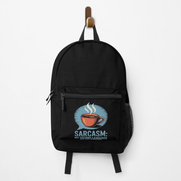 Item preview, Sarcasm My Second Language After Coffee designed and sold by TechnicalSara.