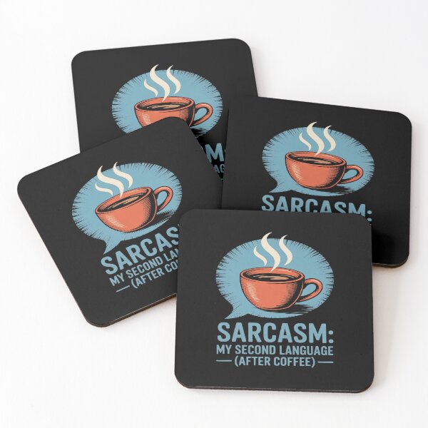 Item preview, Sarcasm My Second Language After Coffee designed and sold by TechnicalSara.