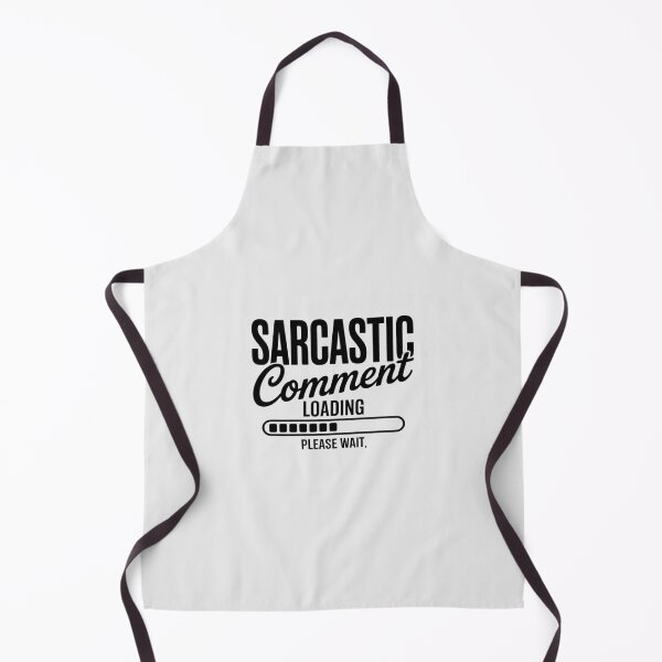 Item preview, Sarcastic Comment Loading Funny Sarcasm Funny designed and sold by TechnicalSara.