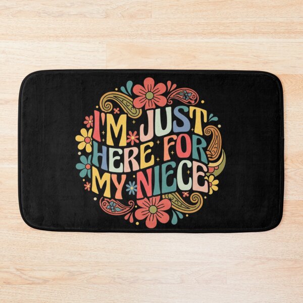 Item preview, I’m Just Here For My Niece – Funny Family Quote Design designed and sold by JustCrafted.
