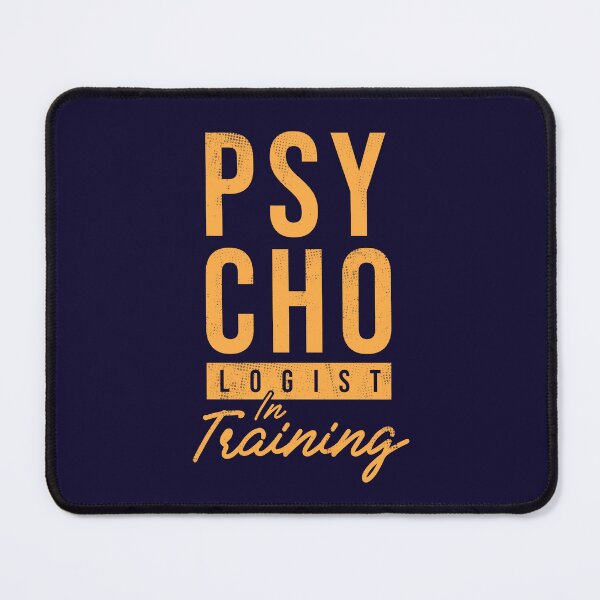 Item preview, Psychologist In Training Psychology designed and sold by jaygo.