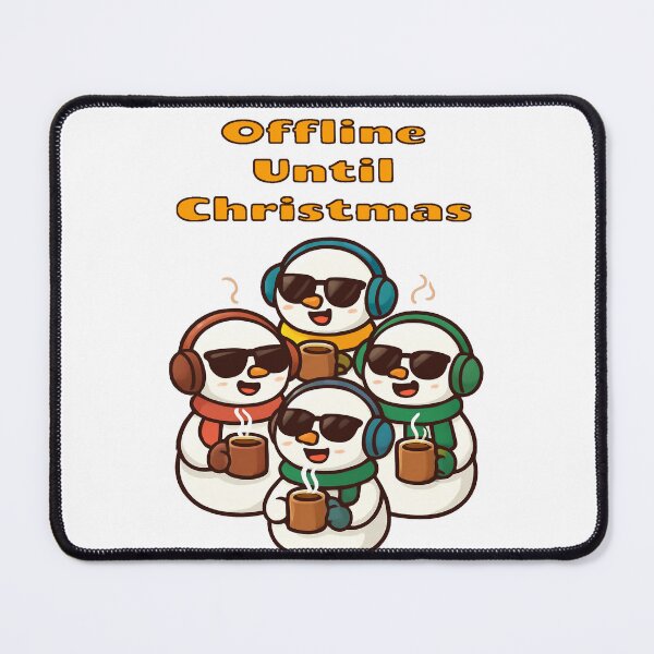 Item preview, “Offline Until Christmas”- Snowmen with mugs from Felia designed and sold by Felia001.