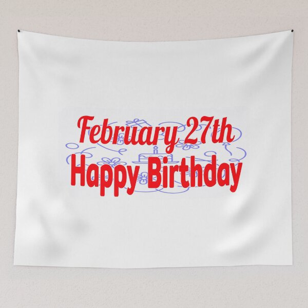 Item preview, February 27th, Happy birthday  designed and sold by Sujinthaiart.