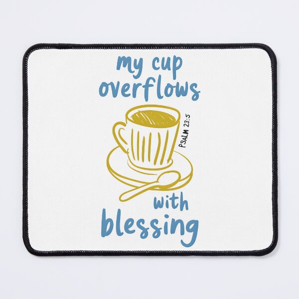 Item preview, My Cup Overflows with Blessing – Psalm 23:5 Hand-Drawn Christian Illustration designed and sold by Snifferius.