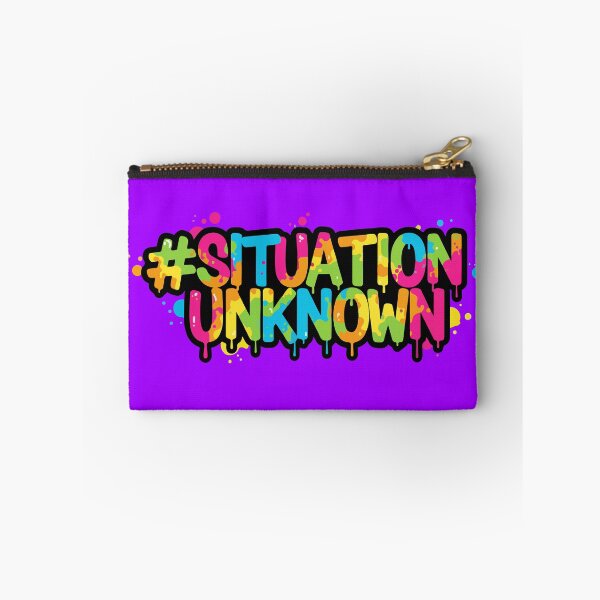 Item preview, # Situation Unknown - I didn't sign up for this - Funny designed and sold by celestialid.