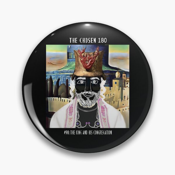 Item preview, The Chosen #98: The King and His Congregation designed and sold by TheChosen180.