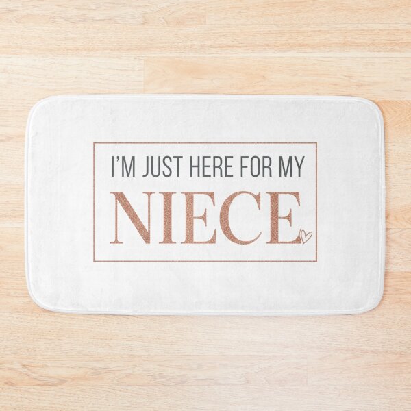 Item preview, I’m Just Here For My Niece – Funny Family Quote Design designed and sold by JustCrafted.