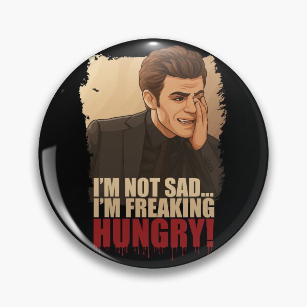 Item preview, Stefan Salvatore - I'm not sad I'm freaking hungry designed and sold by matheusrockx.