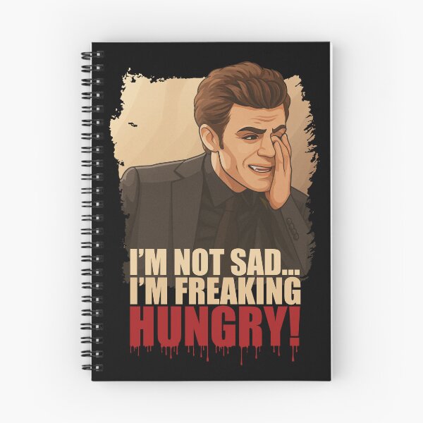 Item preview, Stefan Salvatore - I'm not sad I'm freaking hungry designed and sold by matheusrockx.