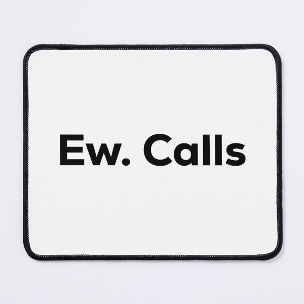 Item preview, Ew. Calls designed and sold by Terrero.