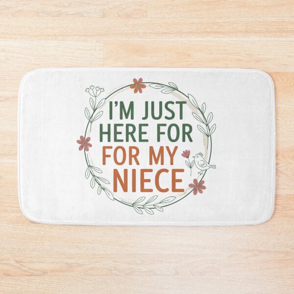 Item preview, I’m Just Here For My Niece – Funny Family Quote Design designed and sold by JustCrafted.