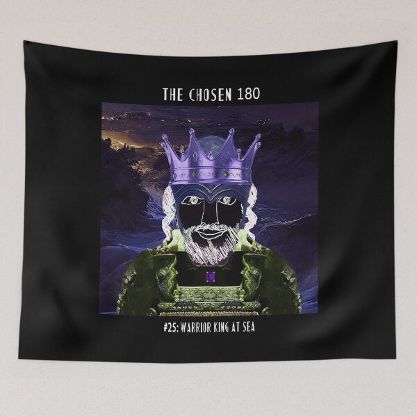 Item preview, The Chosen #25: Warrior King at Sea designed and sold by TheChosen180.