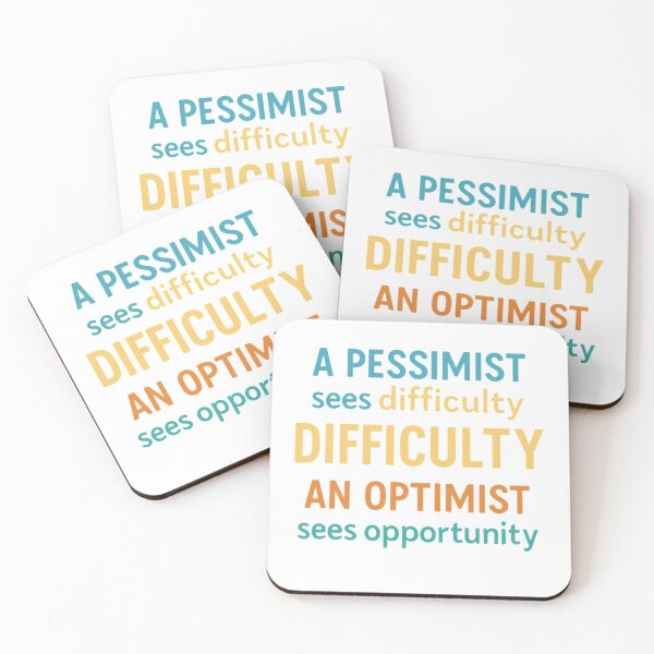 Item preview, A pessimist sees difficulty. An optimist sees opportunity. designed and sold by Motivive.