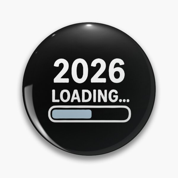 Item preview, 2026 Loading… Progress Bar New Year Tech Aesthetic | Funny Future Countdown Design designed and sold by BrainBubbleArt.
