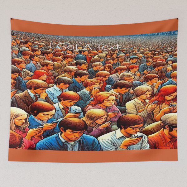 Item preview, I Got A Text: Crowd Obsessed with Smartphones designed and sold by daweave77.