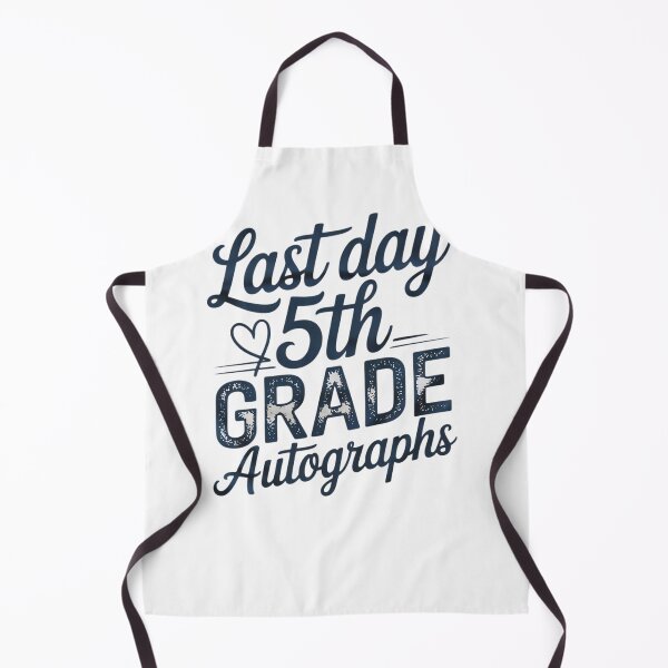 Item preview, Last Day of School Autograph 5th Grade Student designed and sold by THagBlue.