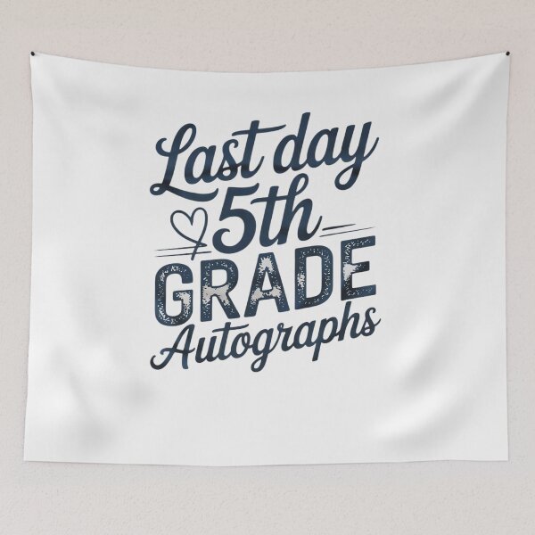 Item preview, Last Day of School Autograph 5th Grade Student  designed and sold by THagBlue.