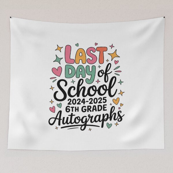 Item preview, Last Day of School Autograph 6th Grade Graduation Boys Girls  designed and sold by BeetleMalon.