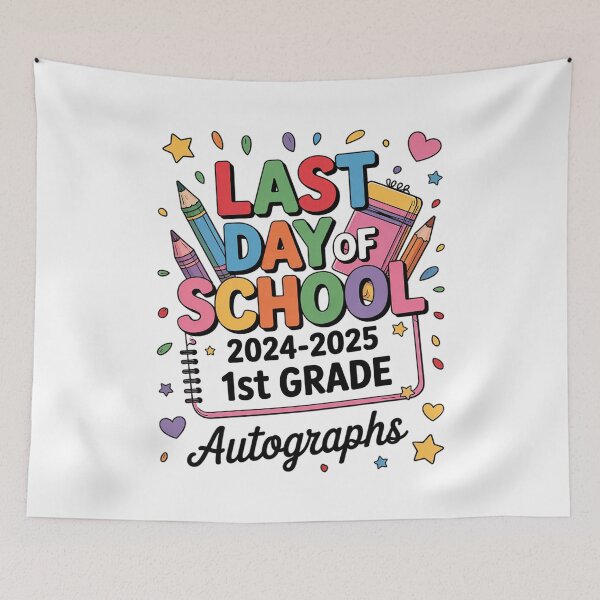 Item preview, Last Day of School Autographs 1st Grade Graduation 2025  designed and sold by THagBlue.