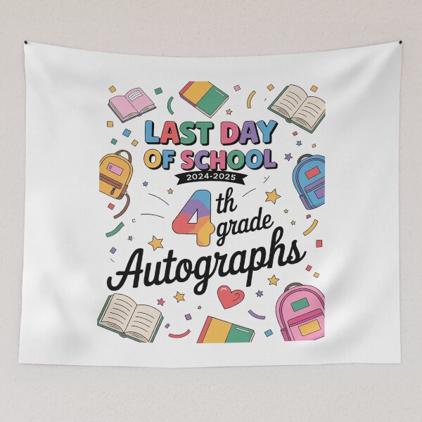 Item preview, Last Day of School Autographs 4th Grade Graduation 2025  designed and sold by THagBlue.